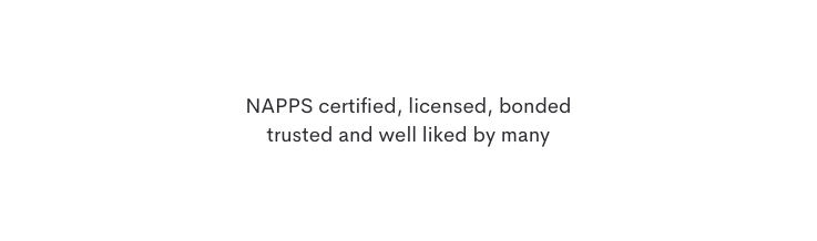NAPPS certified licensed bonded trusted and well liked by many